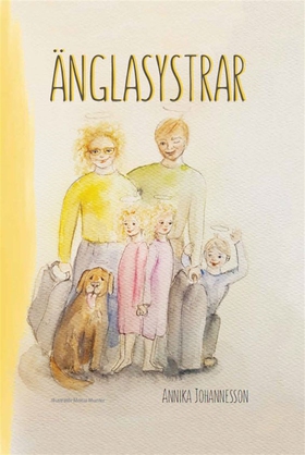 Änglasystrar (e-bok) av Annika Johannesson