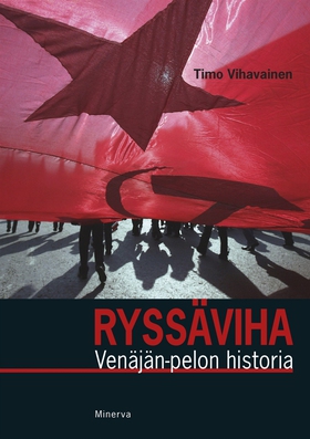Ryssäviha - Venäjän pelon historia (e-bok) av T