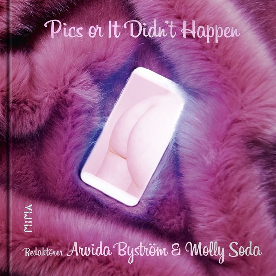 Pics or It Didn´t Happen : bilder som bannlysts från Instagram