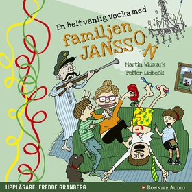 En helt vanlig vecka med familjen Jansson (ljud