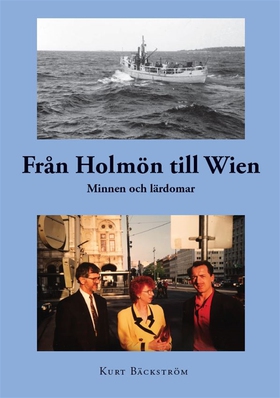 Från Holmön till Wien (e-bok) av Kurt Bäckström