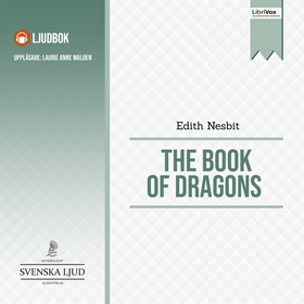 The Book of Dragons (ljudbok) av Edith Nesbit