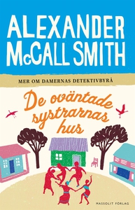 De oväntade systrarnas hus (e-bok) av Alexander