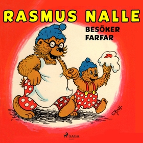 Rasmus Nalle besöker farfar (e-bok) av Carla Ha