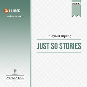 Just So Stories (ljudbok) av Rudyard Kipling