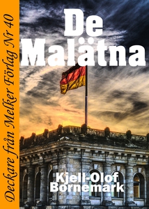 De Malätna (e-bok) av Kjell-Olof Bornemark