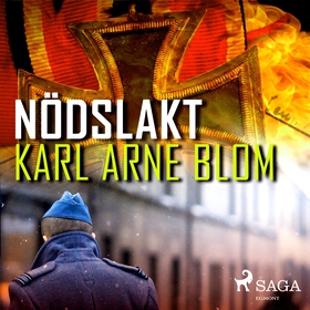 Nödslakt (ljudbok) av Karl Arne Blom