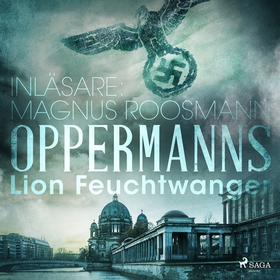 Oppermanns (ljudbok) av Lion Feuchwtanger, Lion