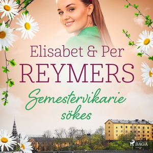 Semestervikarie sökes (ljudbok) av Elisabet och