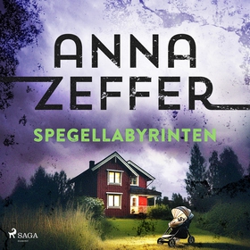 Spegellabyrinten (ljudbok) av Anna Zeffer