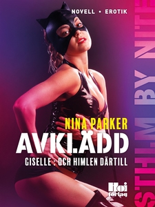 Avklädd - Giselle : Och himlen därtill S1E7 (e-