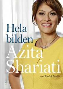 Hela bilden (ljudbok) av Azita Shariati, Fredri