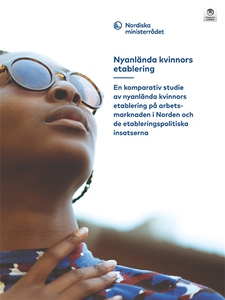 Nyanlända kvinnors etablering: En komparativ st