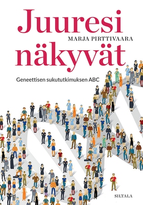 Juuresi näkyvät (e-bok) av Marja Pirttivaara