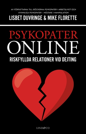 Psykopater online – Riskfyllda relationer vid d