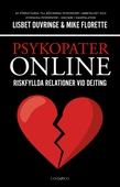 Psykopater online – Riskfyllda relationer vid dejting