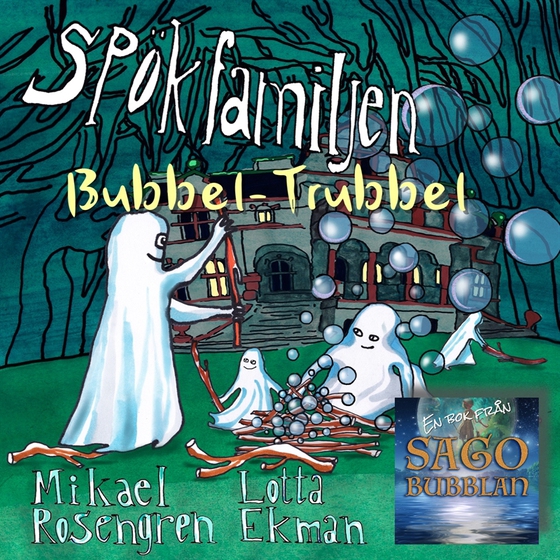 Spökfamiljen : Bubbel-Trubbel