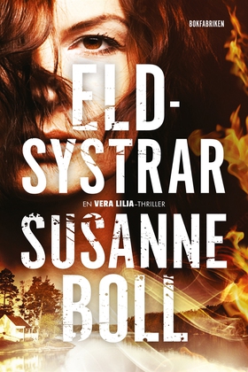 Eldsystrar (e-bok) av Susanne Boll
