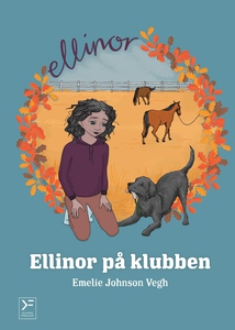 Ellinor på klubben (e-bok) av Emelie Johnson Ve