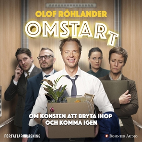 Omstart : om konsten att bryta ihop och komma i