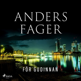 För gudinnan (ljudbok) av Anders Fager