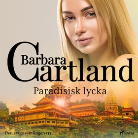 Paradisisk lycka (ljudbok) av Barbara Cartland