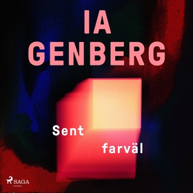 Sent farväl (ljudbok) av Ia Genberg