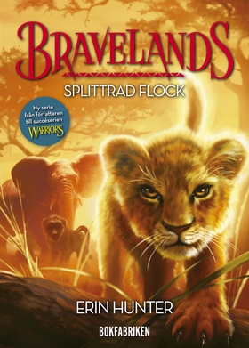 Bravelands. Splittrad flock (e-bok) av Erin Hun