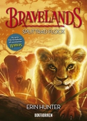 Bravelands. Splittrad flock