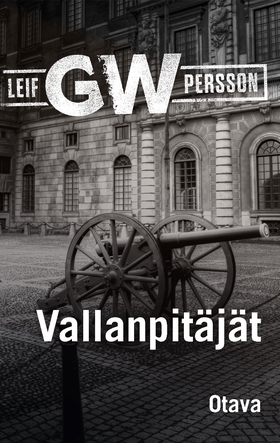 Vallanpitäjät (e-bok) av Leif G.W. Persson