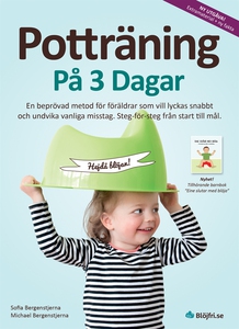 Potträning på 3 dagar : en beprövad metod för f