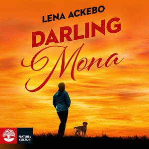 Darling Mona (ljudbok) av Lena Ackebo
