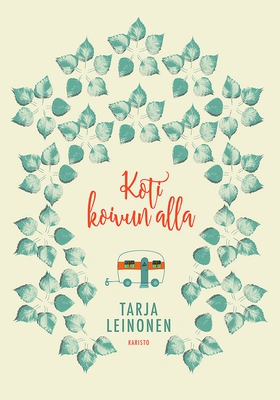 Koti koivun alla (e-bok) av Tarja Leinonen