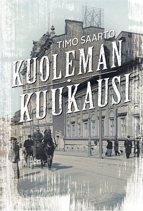 Kuoleman kuukausi (e-bok) av Timo Saarto