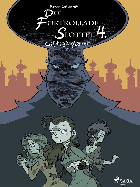 Det förtrollade slottet 4: Giftiga planer