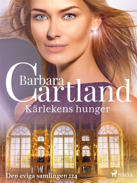 Kärlekens hunger (e-bok) av Barbara Cartland