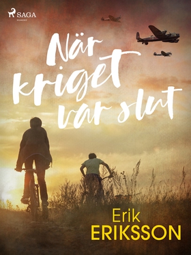 När kriget var slut (e-bok) av Erik Eriksson