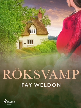 Röksvamp (e-bok) av Fay Weldon