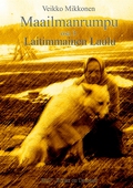 Maailmanrumpu - Osa 3: Laitimmainen Laulu