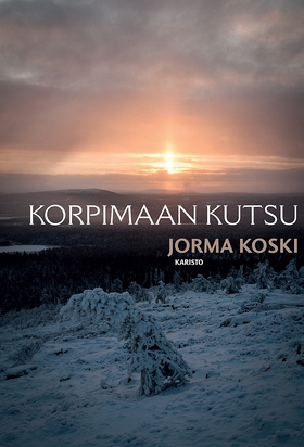 Korpimaan kutsu (e-bok) av Jorma Koski