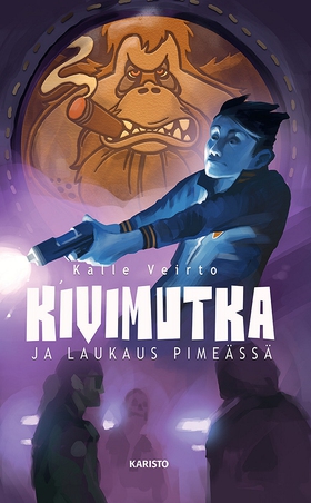 Kivimutka ja laukaus pimeässä (e-bok) av Kalle 