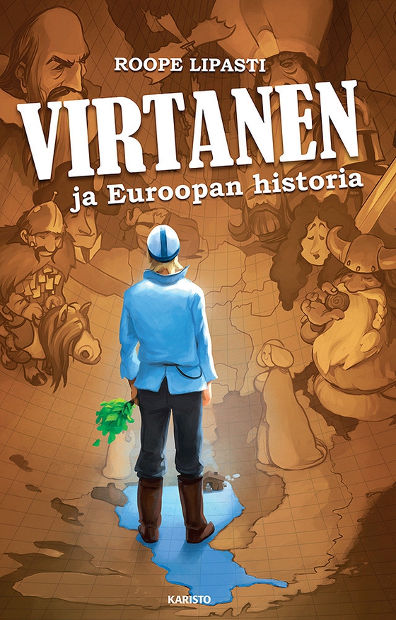 Virtanen ja Euroopan historia (e-bok) av Roope Lipasti
