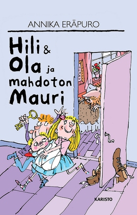 Hili & Ola ja mahdoton Mauri (e-bok) av Annika 