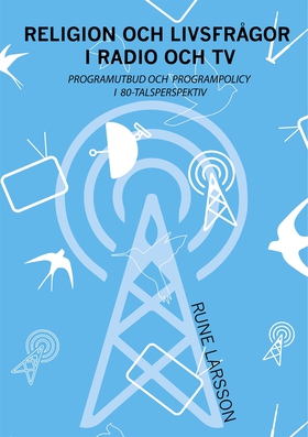 Religion och livsfrågor i radio och TV: Program