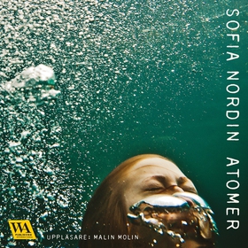Atomer (ljudbok) av Sofia Nordin