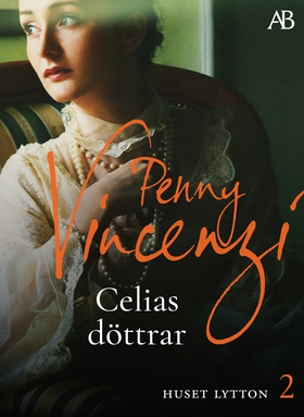 Celias döttrar (e-bok) av Penny Vincenzi