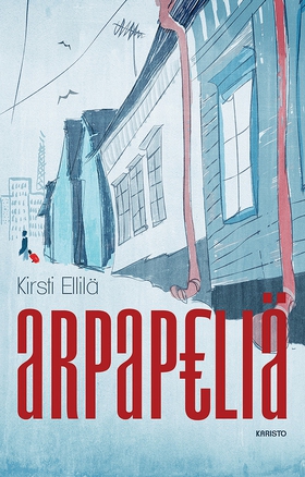 Arpapeliä (e-bok) av Kirsti Ellilä