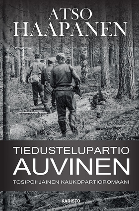 Tiedustelupartio Auvinen (e-bok) av Atso Haapan