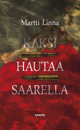 Kaksi hautaa saarella (e-bok) av Martti Linna