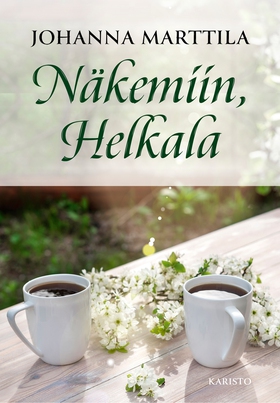 Näkemiin Helkala (e-bok) av Johanna Marttila